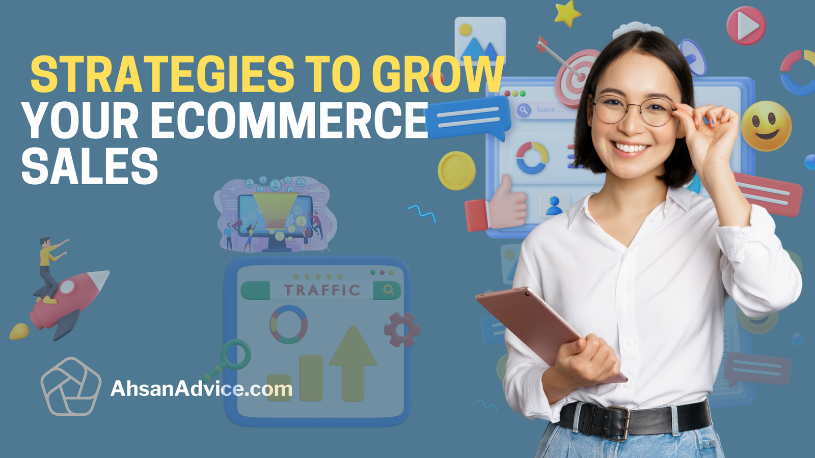 how to Strategies to Grow Your Ecommerce Sales (Fast) ahsanadvice.com